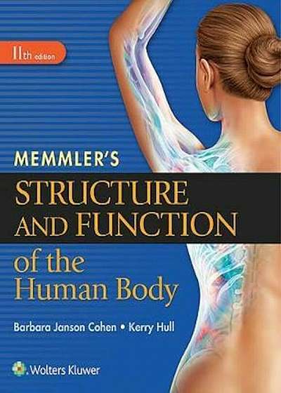 Memmler's Structure and Function of the Human Body, HC, Paperback