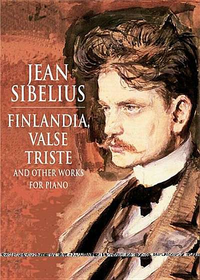 Finlandia, Valse Triste and Other Works for Solo Piano, Paperback