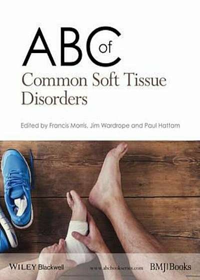 ABC of Common Soft Tissue Disorders, Paperback
