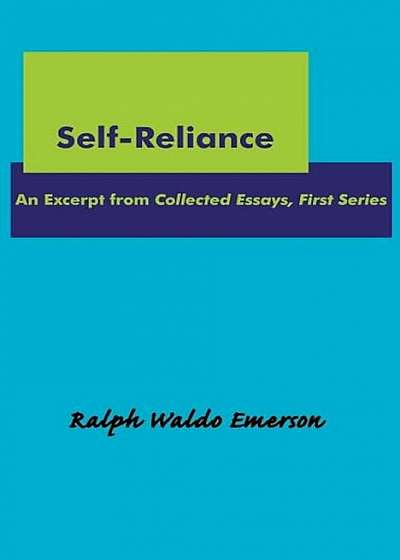 Self-Reliance, Paperback
