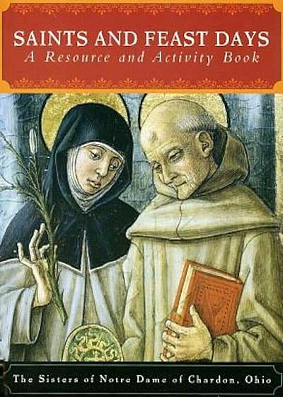 Saints and Feast Days: A Resource and Activity Book, Paperback