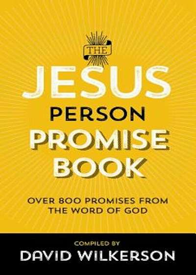 The Jesus Person Promise Book: Over 800 Promises from the Word of God, Paperback