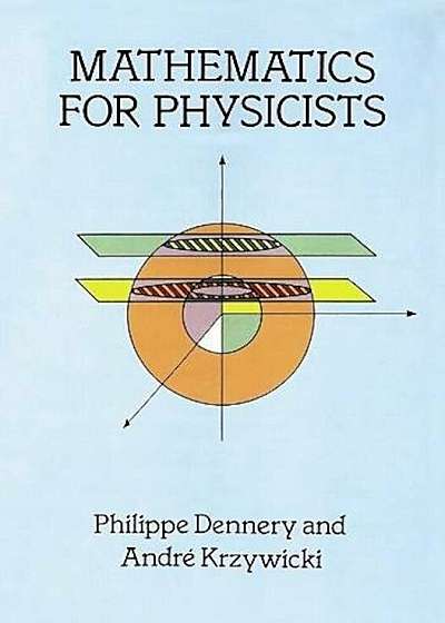 Mathematics for Physicists, Paperback