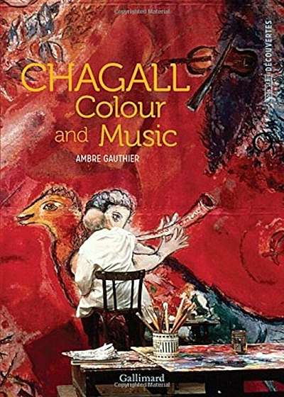 Chagall: Colour and Music, Paperback