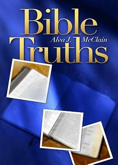 Bible Truths, Paperback