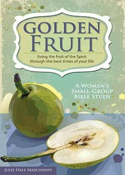 Golden Fruit, Paperback