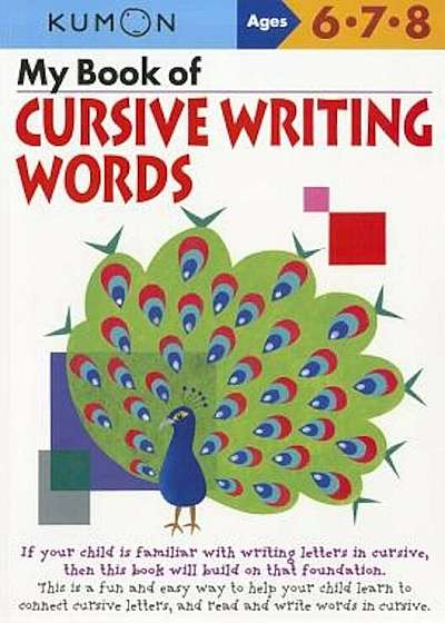 My Book of Cursive Writing Words, Ages 6-8, Paperback