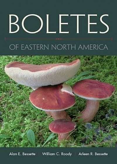 Boletes of Eastern North America, Paperback