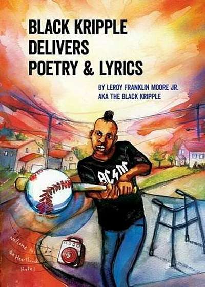 Black Kripple Delivers Poetry & Lyrics, Paperback
