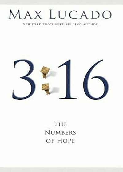 3:16: The Numbers of Hope, Paperback