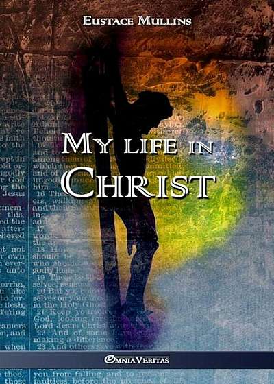 My Life in Christ, Paperback