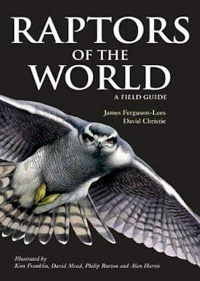 Raptors of the World, Paperback