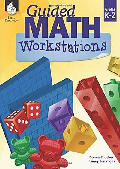 Guided Math Workstations K-2, Paperback