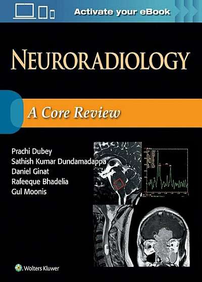 Neuroradiology: A Core Review, Paperback