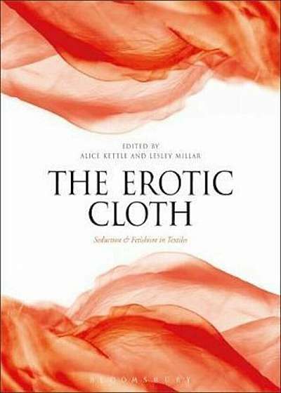 Erotic Cloth, Paperback