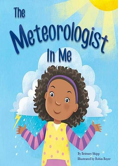 The Meteorologist in Me, Paperback