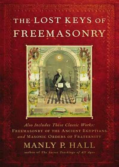The Lost Keys of Freemasonry, Paperback