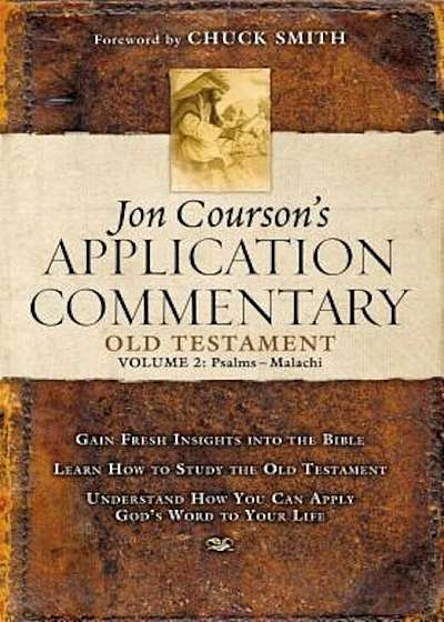 Jon Courson's Application Commentary: Volume 2, Old Testament (Psalms