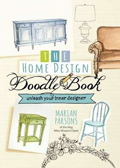 The Home Design Doodle Book, Hardcover