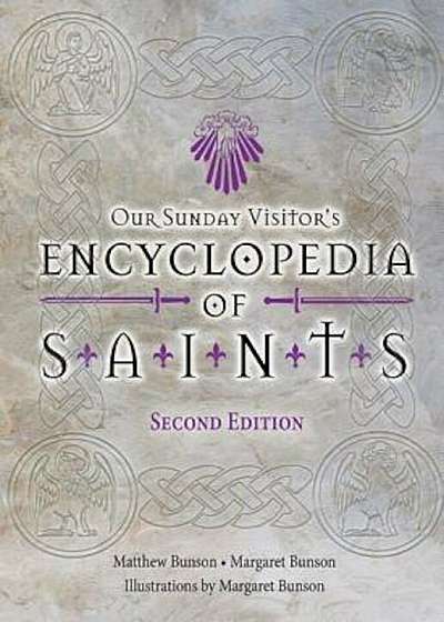 Encyclopedia of Saints, Second Edition, Hardcover
