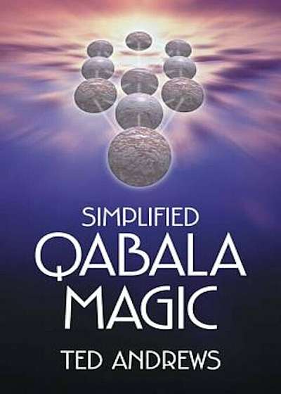 Simplified Qabala Magic, Paperback