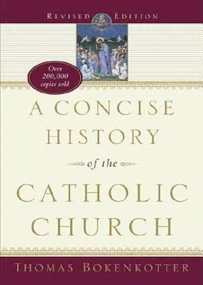A Concise History of the Catholic Church (Revised Edition), Paperback