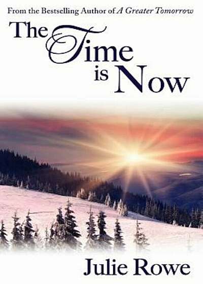 The Time Is Now, Paperback