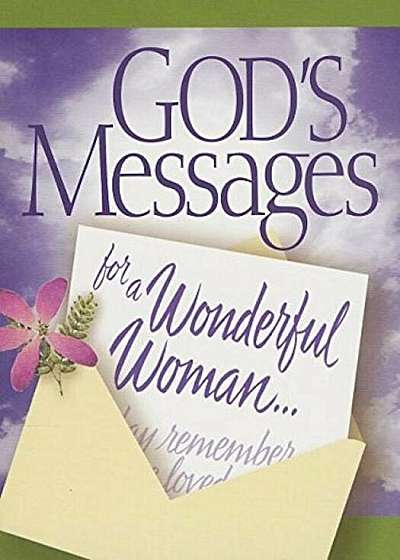 God's Messages for a Wonderful Woman, Paperback