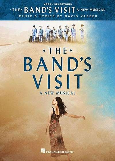The Band's Visit: A New Musical