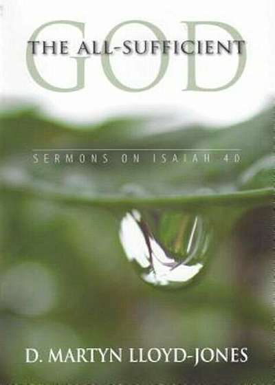 The All-Sufficient God, Paperback
