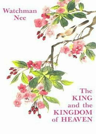 The King and the Kingdom of Heaven, Paperback