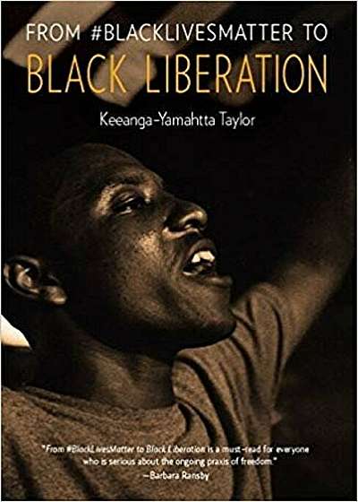 From 'Blacklivesmatter to Black Liberation, Paperback