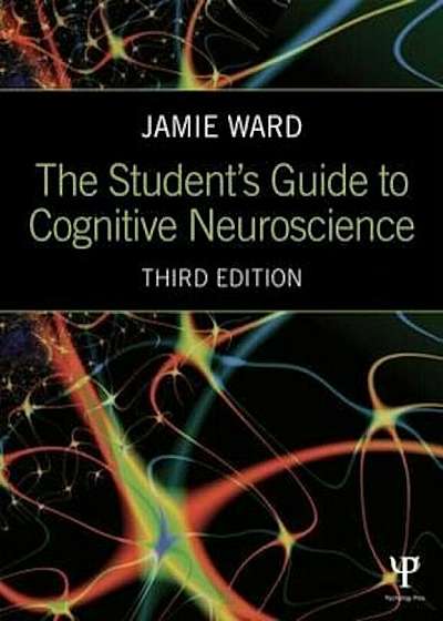 Student's Guide to Cognitive Neuroscience, Paperback