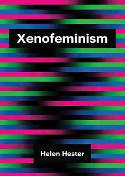 Xenofeminism, Paperback