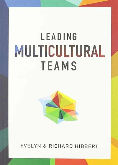 Leading Multicultural Teams, Paperback