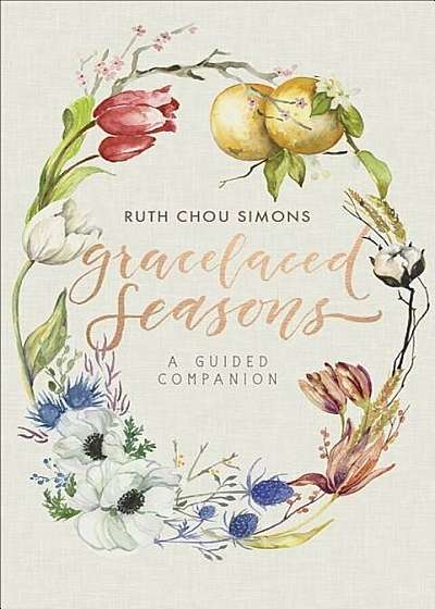 Gracelaced Seasons: A Guided Companion, Paperback