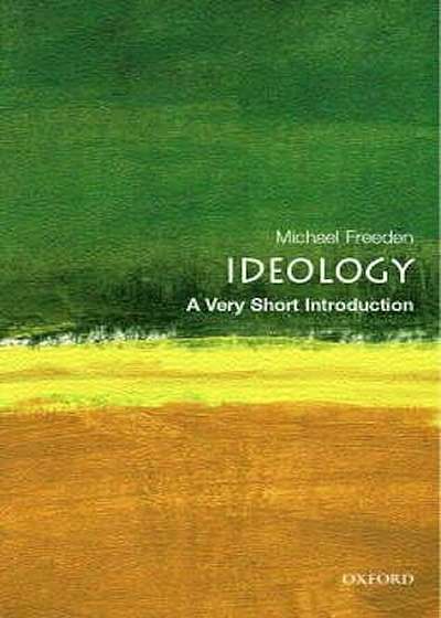 Ideology: A Very Short Introduction, Paperback
