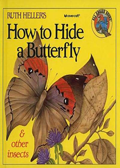 How to Hide a Butterfly & Other Insects, Hardcover