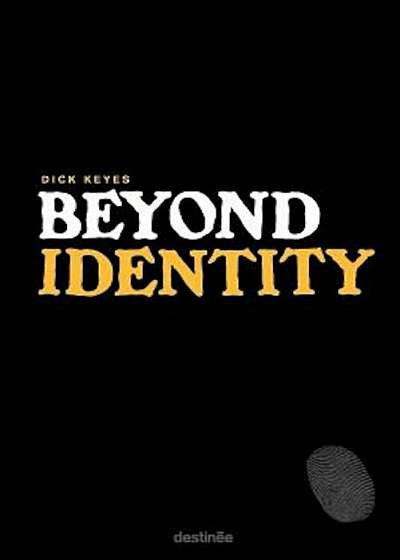 Beyond Identity, Paperback