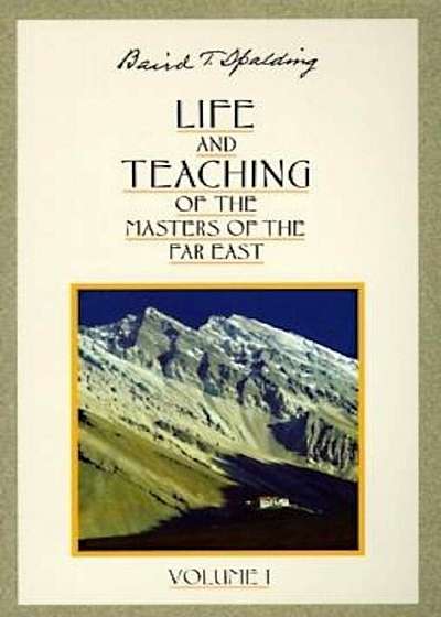 Life and Teaching of the Masters of the Far East, Paperback