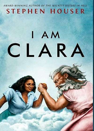 I Am Clara, Hardcover