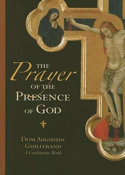 The Prayer of the Presence of God, Paperback