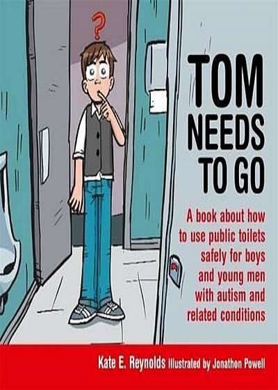 Tom Needs to Go, Hardcover