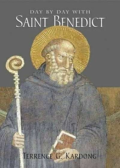 Day by Day with Saint Benedict, Paperback