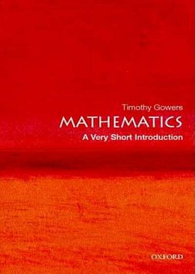 Mathematics: A Very Short Introduction, Paperback