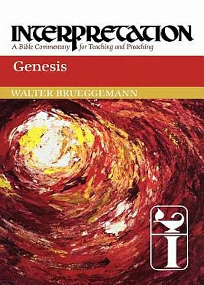 Genesis: Interpretation: A Bible Commentary for Teaching and Preaching, Paperback