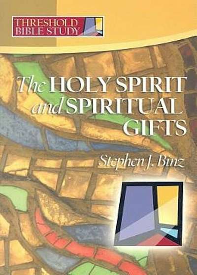 The Holy Spirit and Spiritual Gifts, Paperback