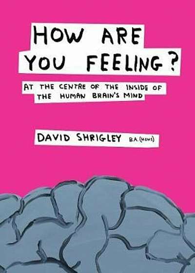 How Are You Feeling', Hardcover