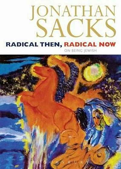 Radical Then, Radical Now, Paperback