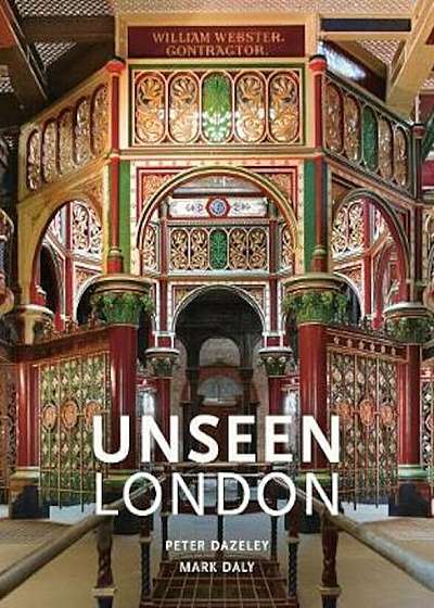 Unseen London (New Edition), Hardcover